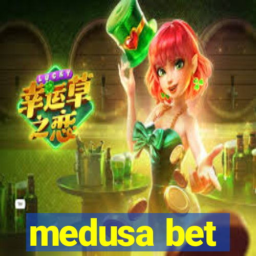 medusa bet